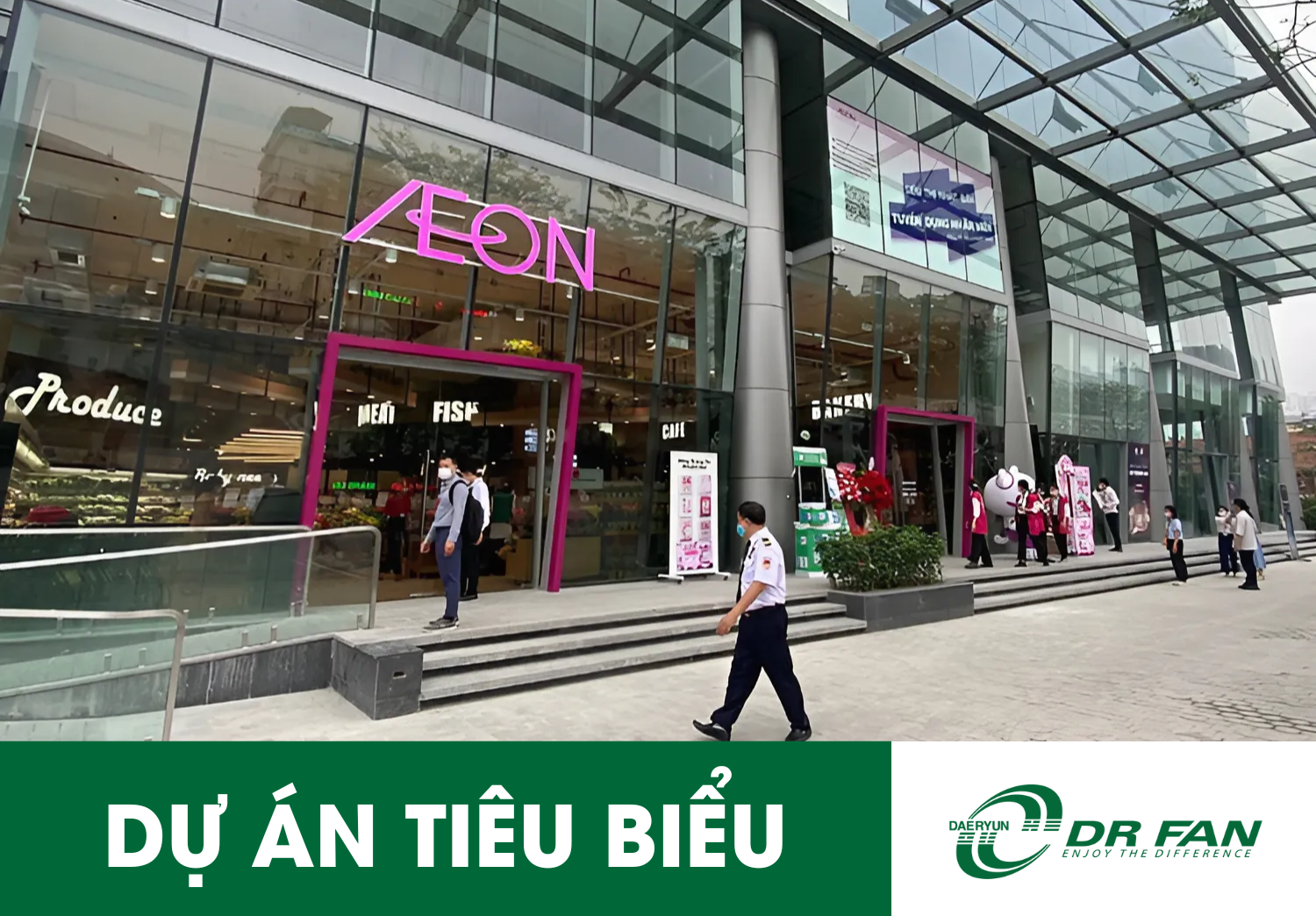 DỰ ÁN TIÊU BIỂU | CHUỖI SIÊU THỊ AEON MAXVALU